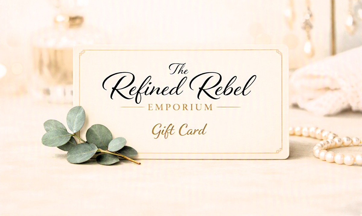 The Refined Rebel Emporium Gift Card