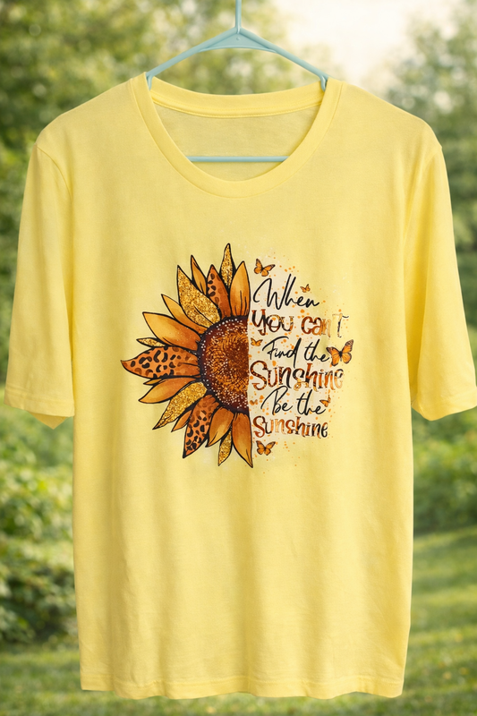 Be the Sunshine” Sunflower Women’s Graphic Tee – Soft Cotton‑Blend Inspirational Shirt