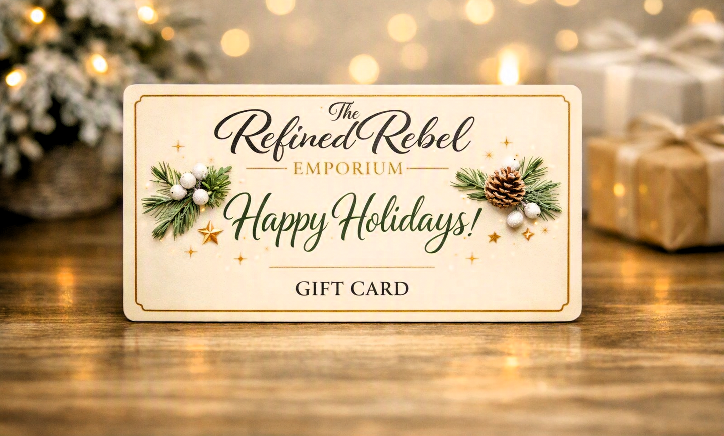 The Refined Rebel Emporium Gift Card