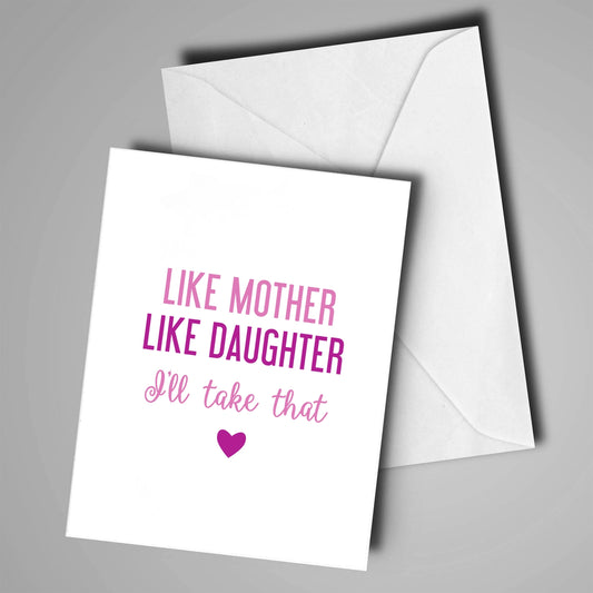 Like Mother Like Daughter Greeting Card – Sweet Mother‑Daughter Message, Blank Inside, Made in the USA