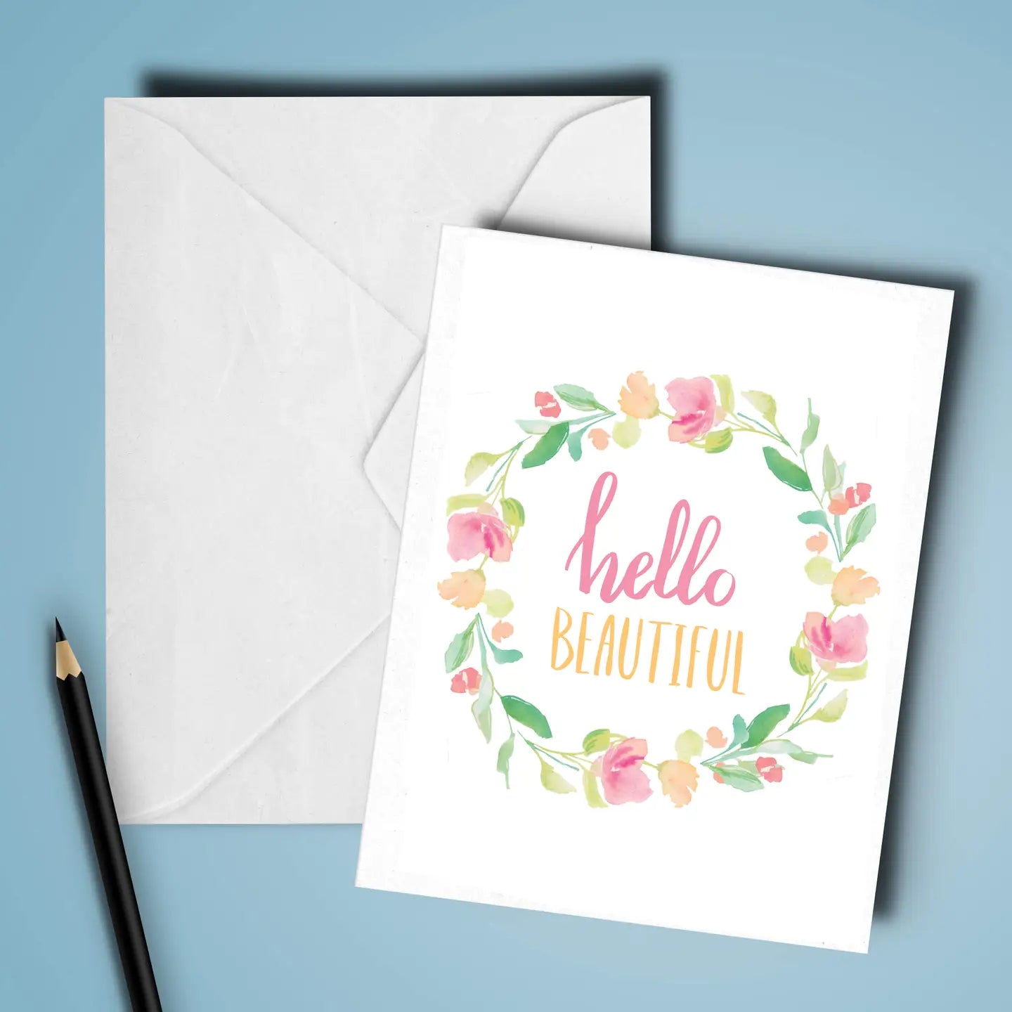 Hello Beautiful Greeting Card – Encouragement Card, Blank Inside, Made in the USA